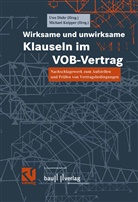 Uw Diehr, Uwe Diehr, Knipper, Knipper, Michael Knipper - Wirksame und unwirksame Klauseln im VOB-Vertrag