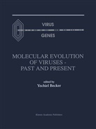 Yechie Becker, Yechiel Becker - Molecular Evolution of Viruses - Past and Present