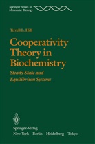 T L Hill, T. L. Hill, T.l. Hill - Cooperativity Theory in Biochemistry