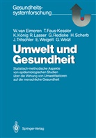 Wilhelm va Eimeren, Wilhelm van Eimeren, Theres Faus-Kessler, Theresa Faus-Kessler, König, Karl König... - Umwelt und Gesundheit