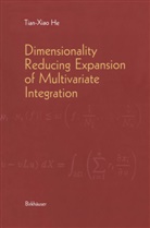 Tian-Xiao He - Dimensionality Reducing Expansion of Multivariate Integration