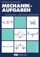 Heinz D Motz, Heinz D. Motz, Hein Rittinghaus, Heinz Rittinghaus - Mechanik - Aufgaben
