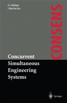 Hans-Jör Bullinger, Hans-Jörg Bullinger, Warschat, Warschat, Joachim Warschat - Concurrent Simultaneous Engineering Systems
