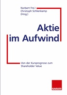 Norber Frei, Norbert Frei, Schlienkamp, Schlienkamp, Christoph Schlienkamp - Aktie im Aufwind