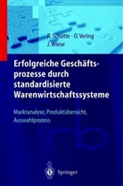 Barbara Karg, Vering, O Vering, O. Vering, J Wiese, J. Wiese - Erfolgreiche Geschäftsprozesse durch standardisierte Warenwirtschaftssysteme