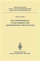 Hans Klüber - Das Gemeinderecht in den Ländern der Bundesrepublik Deutschland