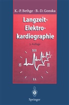 Bethg, Klaus-Pete Bethge, Klaus-Peter Bethge, Gonska, B D Gonska, B. D. Gonska... - Langzeit-Elektrokardiographie