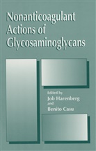 Casu, B Casu, B. Casu, Harenberg, Harenberg, J. Harenberg... - Nonanticoagulant Actions of Glycosaminoglycans