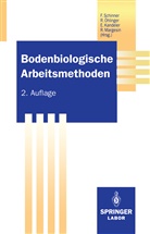 Richard ¿Linger, Ellen Kandeler, Ellen Kandeler u a, Rosa Margesin, Richar Öhlinger, Richard Öhlinger... - Bodenbiologische Arbeitsmethoden