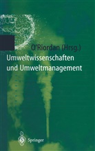 Timoth O'Riordan, Timothy O'Riordan - Umweltwissenschaften und Umweltmanagement