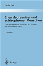 Daniel Hell - Ehen depressiver und schizophrener Menschen