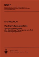 Siegmund Chmielnicki - Flexible Fertigungssysteme