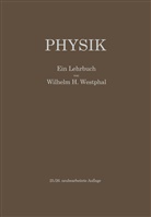 Wilhelm H Westphal, Wilhelm H. Westphal - Physik