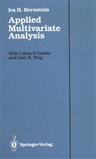 Ira Bernstein, Ira H Bernstein, Ira H. Bernstein, Calvin Garbin, Calvin P Garbin, Gary K Teng - Applied Multivariate Analysis