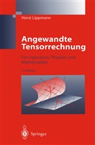 Horst Lippmann - Angewandte Tensorrechnung