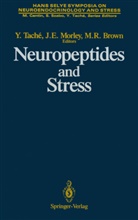 Marvin R. Brown, Joh E Morley, John E Morley, John E. Morley, Marvin R Brown, Yvette Tache - Neuropeptides and Stress