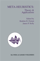 Ibrahi H Osman, Ibrahim H Osman, James P. Kelly, Ibrahim H. Osman, P Kelly, P Kelly - Meta-Heuristics