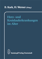Kark, B Kark, B. Kark, Werner, Werner, H. Werner - Herz- und Kreislauferkrankungen im Alter