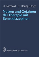 Borchard, U Borchard, U. Borchard, C Haring, C. Haring - Nutzen und Gefahren der Therapie mit Benzodiazepinen