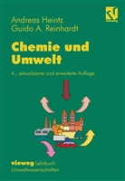 Andrea Heintz, Andreas Heintz, Guido A Reinhardt, Guido A. Reinhardt - Chemie und Umwelt