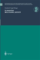 Friedric Vogel, Friedrich Vogel - In memoriam Wolfgang Jaeger