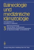 Amelun, Amelung, W Amelung, W. Amelung, H. Baatz, F. Becker... - Balneologie und medizinische Klimatologie