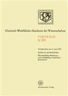 Hans K Schneider, Hans K. Schneider - Wirtschaftliches Wachstum - trotz erschöpfbarer natürlicher Ressourcen?