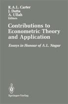 R. A. L. Carter, R.A.L. Carter, Dutta, J Dutta, J. Dutta, A Ullah... - Contributions to Econometric Theory and Application