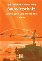 Andreas Iding, Ego Leimböck, Egon Leimböck - Bauwirtschaft