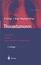 Pete Drings, Peter Drings, Vogt-Moykopf, Vogt-Moykopf, I. Vogt-Moykopf - Thoraxtumoren