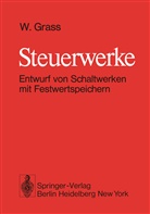 W Grass, W. Grass, Werner Grass - Steuerwerke