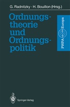 BOUILLON, Bouillon, Hardy Bouillon, Gerar Radnitzky, Gerard Radnitzky - Ordnungstheorie und Ordnungspolitik