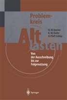 Hans-Walter Borries, Karl-Werne Kiefer, Karl-Werner Kiefer, Herbert Pfaff-Schley - Problemkreis Altlasten