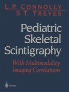 L Connolly, L P Connolly, L. P. Connolly, L.P. Connolly, S T Treves, S. T. Treves... - Pediatric Skeletal Scintigraphy