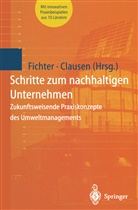 Clausen, Clausen, Jens Clausen, Klau Fichter, Klaus Fichter - Schritte zum nachhaltigen Unternehmen