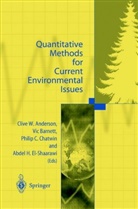 Clive W. Anderson, Vi Barnett, Vic Barnett, Philip C Chatwin et al, Philip C. Chatwin, Abdel H. El-Shaarawi - Quantitative Methods for Current Environmental Issues