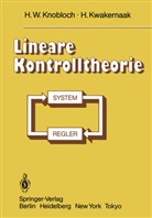 H Knobloch, H W Knobloch, H. W. Knobloch, H.W. Knobloch, H Kwakernaak, H. Kwakernaak - Lineare Kontrolltheorie