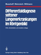 Musshoff, K Musshoff, K. Musshoff, Weinreich, J Weinreich, J. Weinreich... - Differentialdiagnose seltener Lungenerkrankungen im Röntgenbild