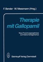 Bender, F Bender, F. Bender, Meesmann, Meesmann, W. Meesmann - Therapie mit Gallopamil