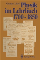 Gunter Lind - Physik im Lehrbuch 1700-1850