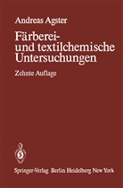 Andreas Agster - Färberei- und textilchemische Untersuchungen