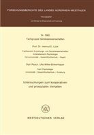 Helmut E Lück, Helmut E. Lück - Untersuchungen zum kooperativen und prosozialen Verhalten