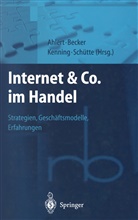 D. Ahlert, Diete Ahlert, Dieter Ahlert, Becker, J Becker, J. Becker... - Internet & Co. im Handel