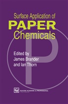 Brander, J Brander, J. Brander, Thorn, Thorn, I. Thorn - Surface Application of Paper Chemicals