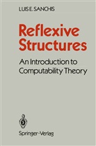 Luis E Sanchis, Luis E. Sanchis - Reflexive Structures