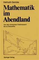 Helmuth Gericke - Mathematik im Abendland