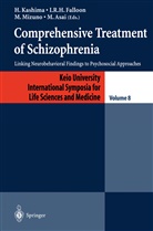 M. Asai, I. R. H. Falloon, I.R.H. Falloon, H. Kashima, M. Mizuno, M Mizuno et al... - Comprehensive Treatment of Schizophrenia