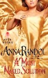 Anna Randol - A Most Naked Solution
