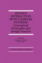 Celestin A Ntuen, Celestine A Ntuen, H Park, H Park, Celestine A. Ntuen, Eui H. Park - Human Interaction with Complex Systems