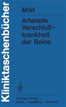 H Mörl, H. Mörl - Arterielle Verschlußkrankheit der Beine